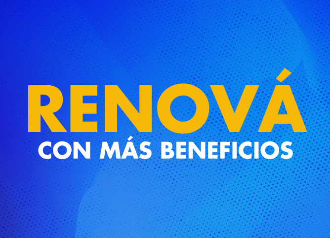 Renová tu plan con importantes beneficios